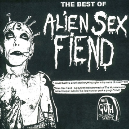 Alien Sex Fiend – The Very Best Of Alien Sex Fiend