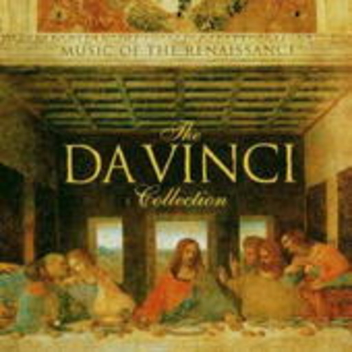 Diverse – The Da Vinci Collection - Musik der Renaissance