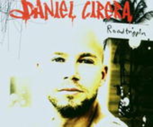 Daniel Cirera – Roadtrippin