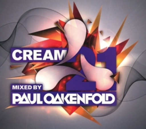 Paul Oakenfold – Cream 21