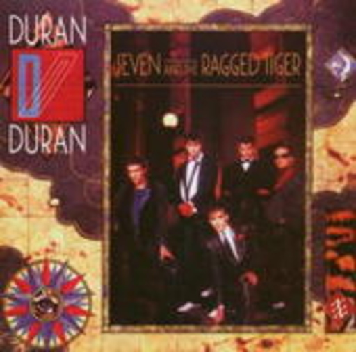 Duran Duran – Seven And The Ragged Tiger