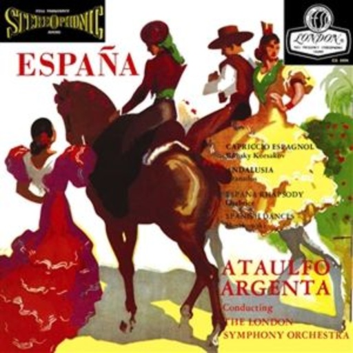 Ataulfo Argenta & London Symphony Orchestra – Espana