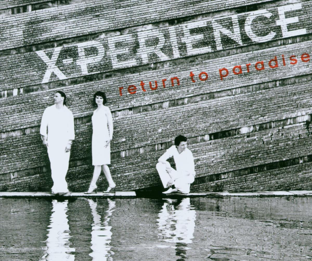 X-Perience – Return To Paradise