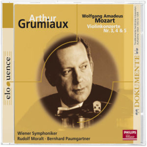 Arthur Grumiaux – Violinkonzerte Nr. 3,4 & 5 (Eloquence Serie)