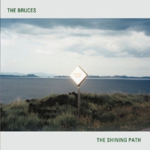 The Bruces – The Shining Path