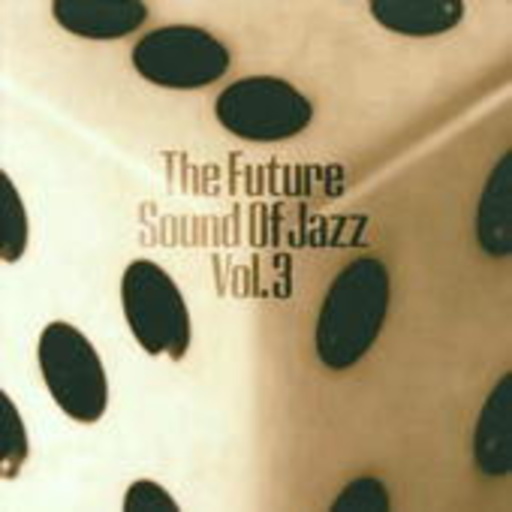 Diverse – Future Sound Of Jazz Vol. 3