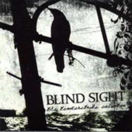 Blind Sight – The Tenderstrike Salvation