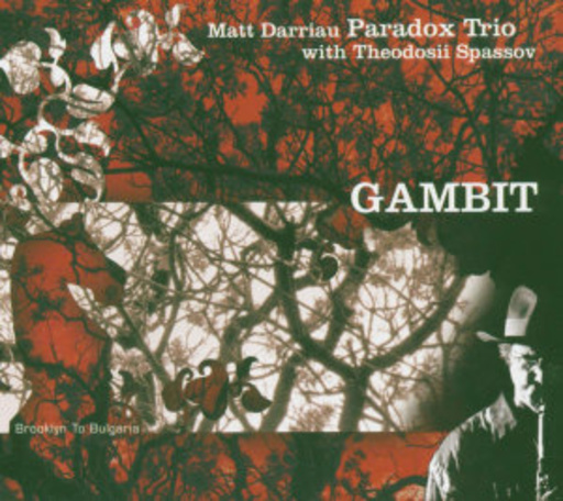 Matt Darriau – Gambit