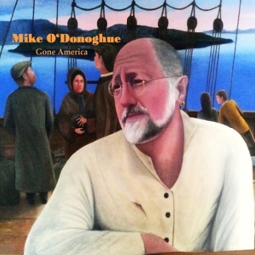 Mike O'Donoghue – Gone America