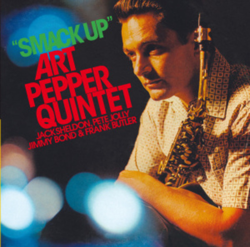 Art Pepper – Smack Up