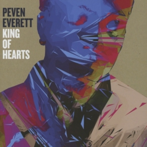 Peven Everett – King Of Hearts