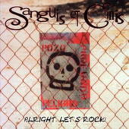 Sanguis Et Cinis – Alright, Let's Rock!