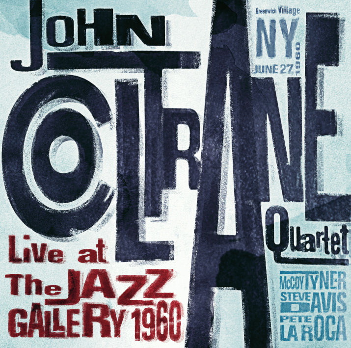 John Coltrane – Live At The Jazz Gallery 1960