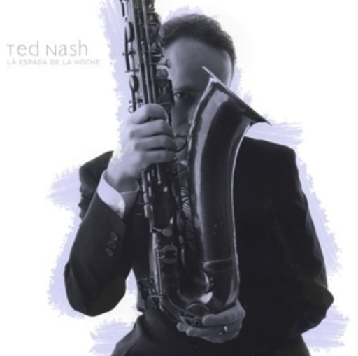 Ted Nash & Odeon – La Espada De La Noche