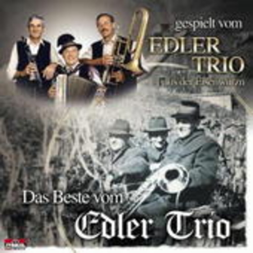 Edler Trio – Das Beste