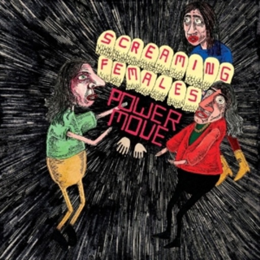 Screaming Females – Power Move
