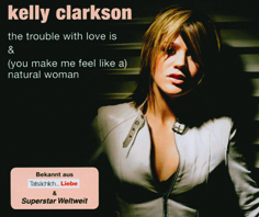 Kelly Clarkson – The Trouble With Love Is