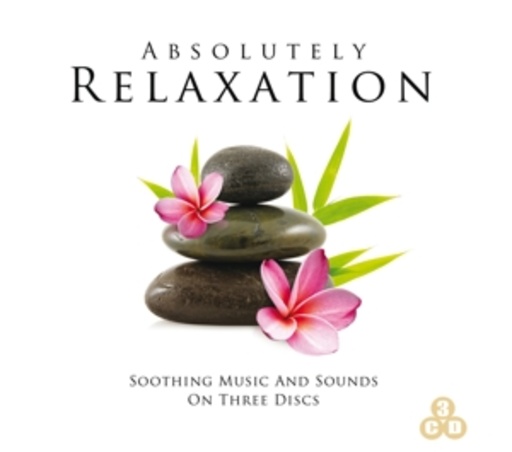 Diverse – Absolutely Relaxation - Soothing Music And Sounds On Three Discs