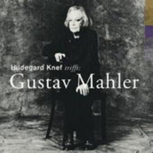 Diverse – Hildegard Knef trifft: Gustav Mahler