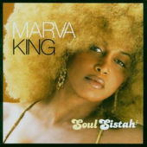 Marva King – Soul Sistah