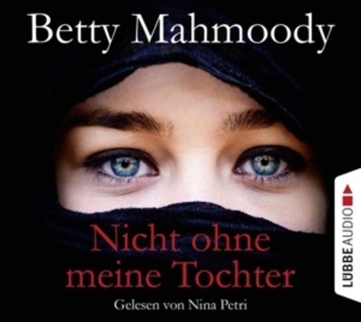 Diverse – Nicht ohne meine Tochter
