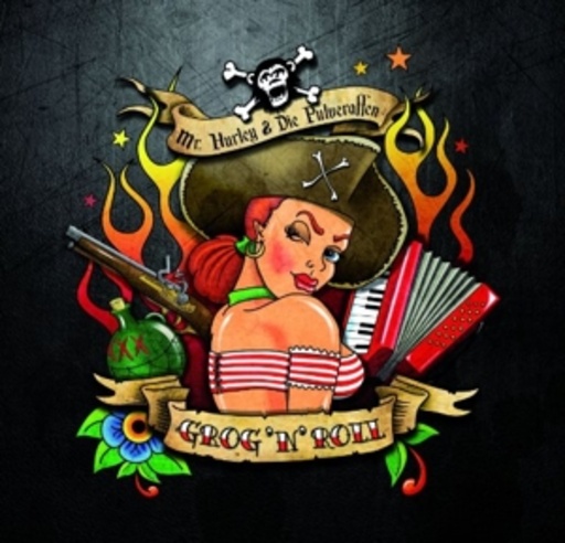 Mr. Hurley & Die Pulveraffen – Grog'n'Roll