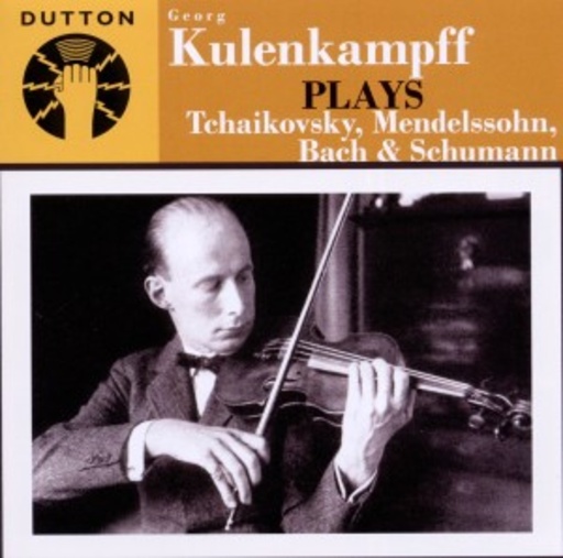 Georg Kulenkampff – Kulenkampff Plays Tchaikowsky and Mendelssohn
