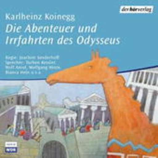 Karlheinz Koinegg – Die Abenteuer und Irrfahrten des Odysseus