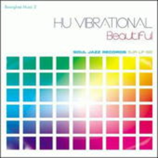 Hu Vibrational – Beautiful-Bonghee Music 2