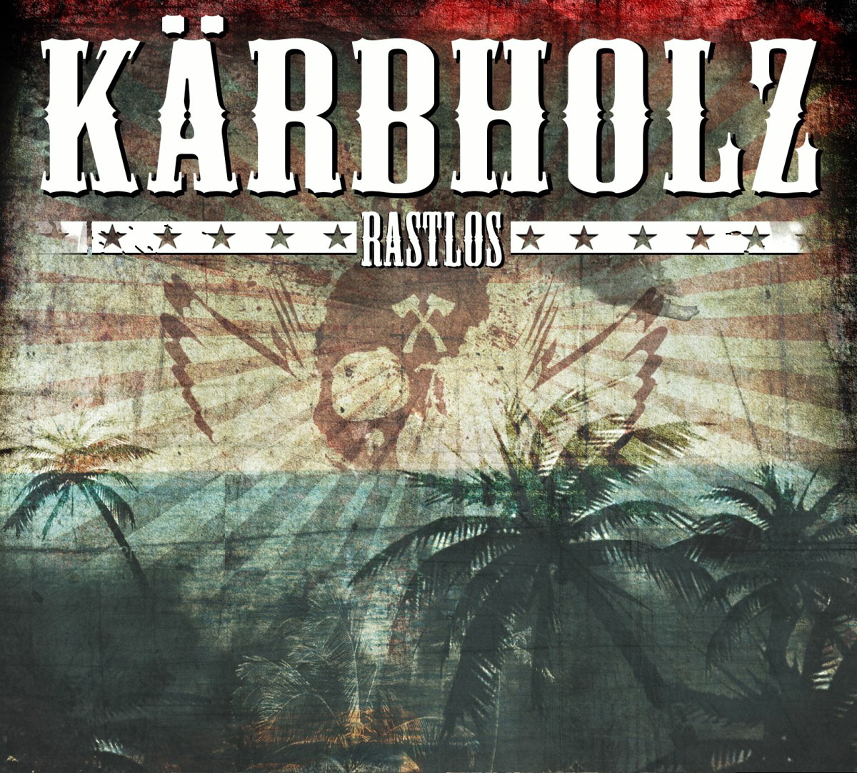Kärbholz – Rastlos