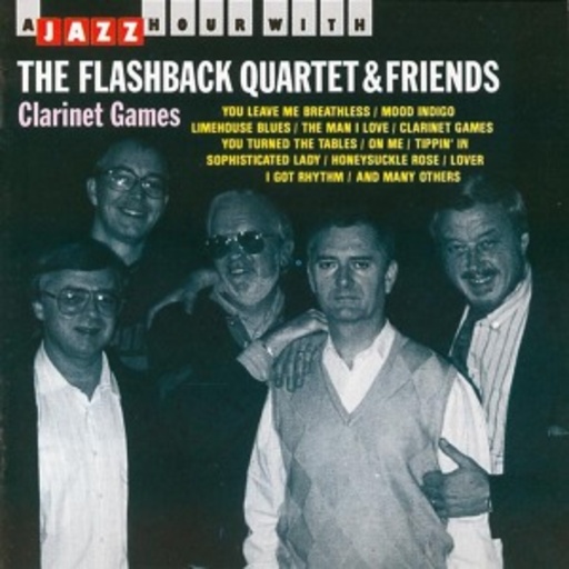 The Flashback Quartet & Friends – Clarinet Games