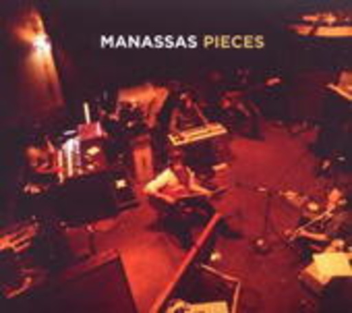 Manassas – Pieces