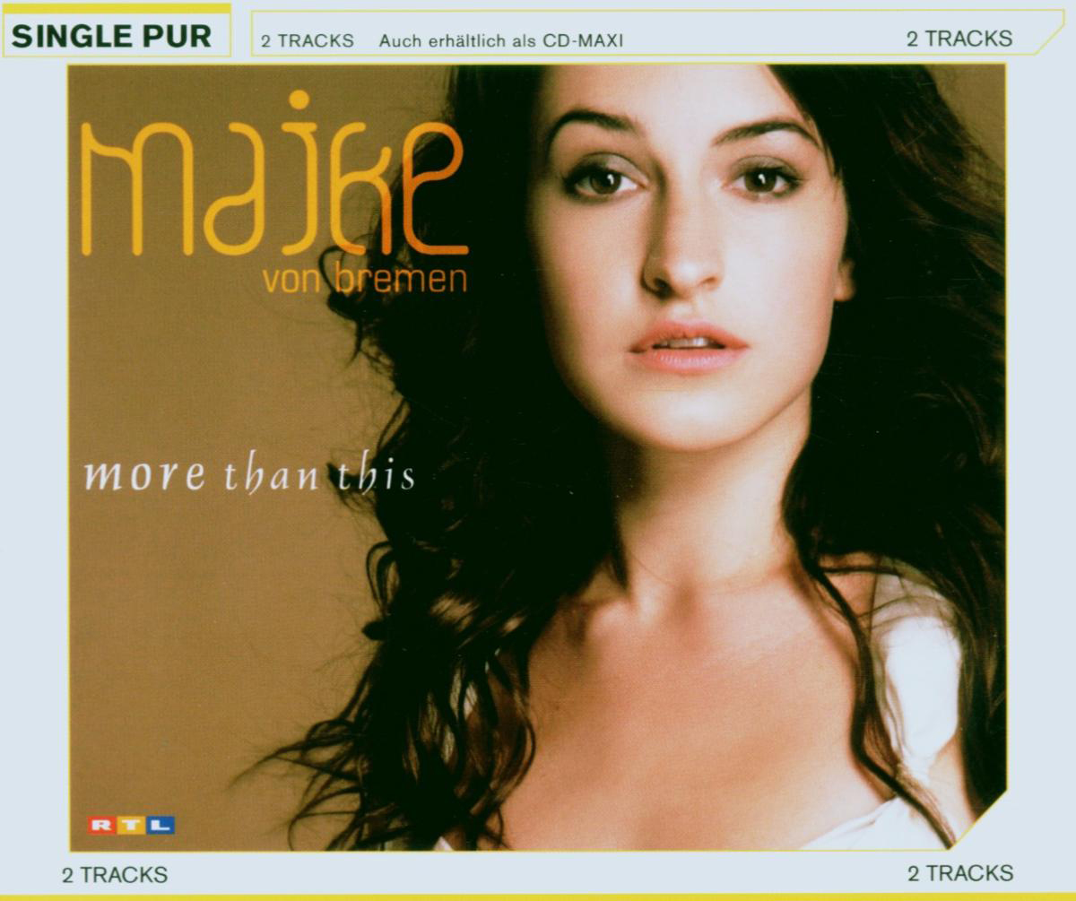 Maike von Bremen – More Than This