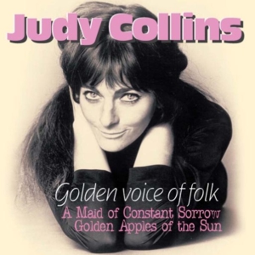 Judy Collins – Golden Voice Of Folk
