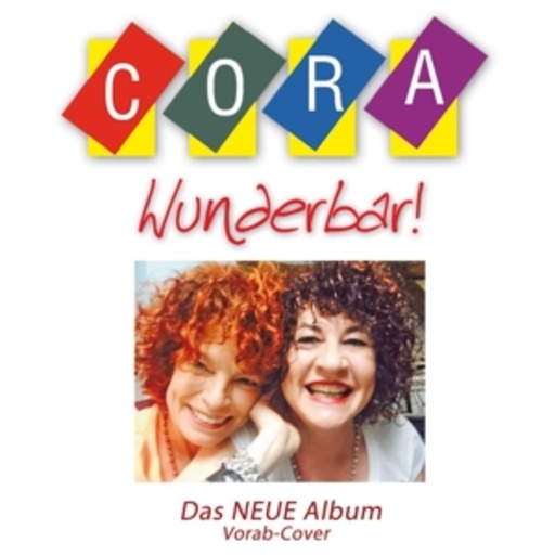 Cora – Wunderbar!