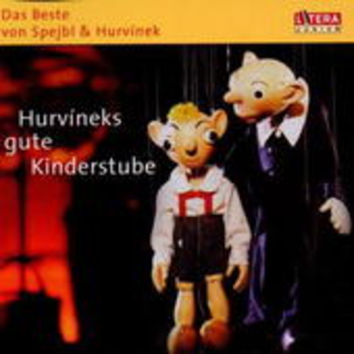 Milos Kirschner/Helena Stachova/Vladimir Straka – Hurvineks gute Kinderstube