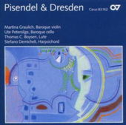 Martina Graulich/Ute Petersilge/Thomas C. Boysen – Pisendel & Dresden