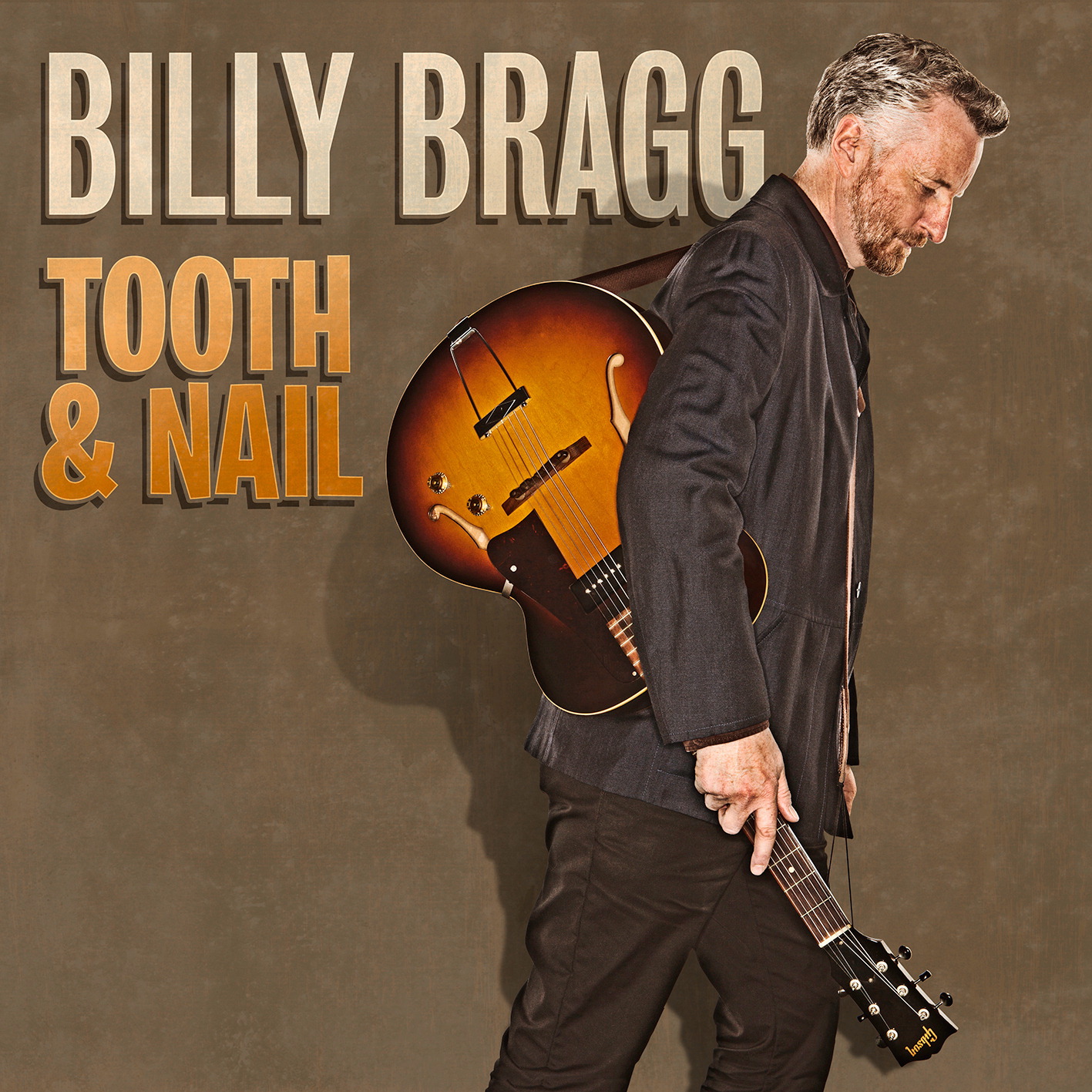 Billy Bragg – Tooth & Nail