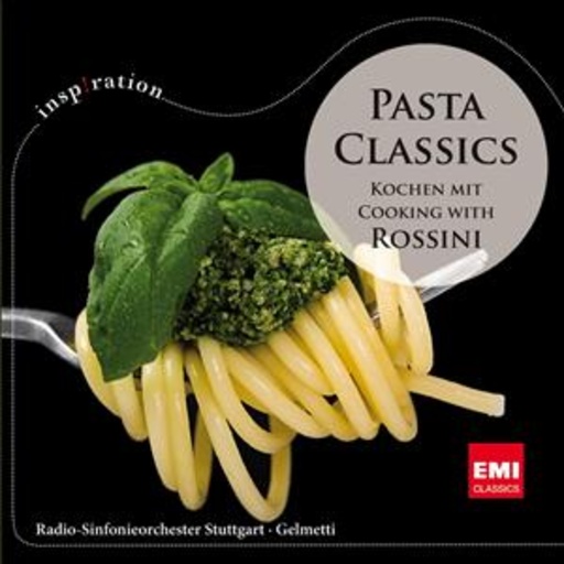 Gian Luigi Gelmetti – Pasta Classics