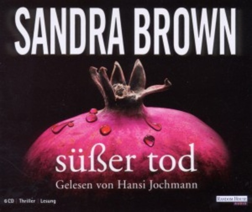 Hansi Jochmann – Süßer Tod