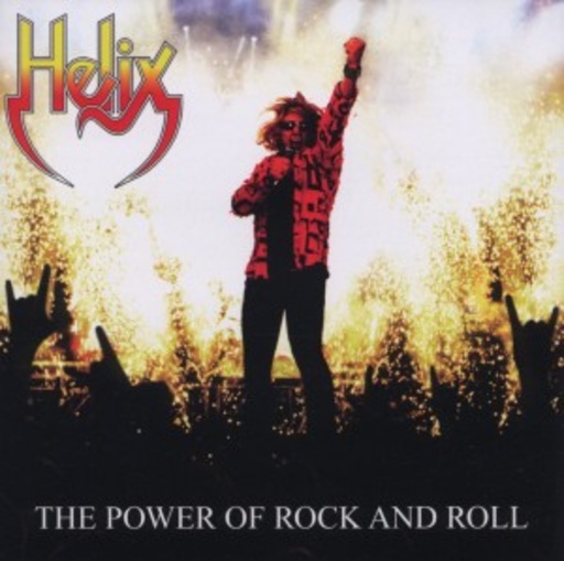 Helix – The Power Of Rock'n'Roll