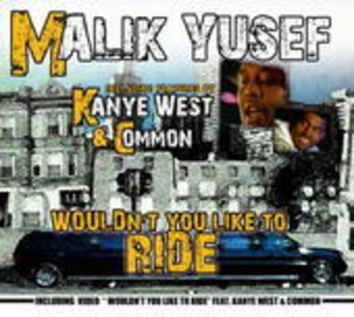 Malik Yusef – Wouldn't You Like To Ride
