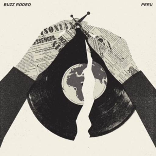 Buzz Rodeo/Peru – Buzz Rodeo/Peru