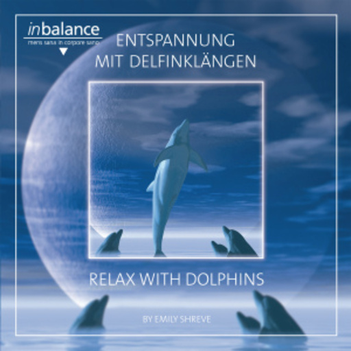 Emily Shreve – Entspannung mit Delfinklängen