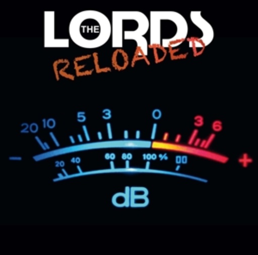 The Lords – Reloaded