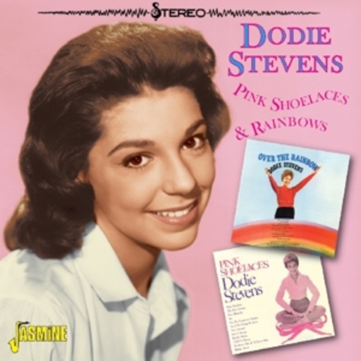 Dodie Stevens – Pink Shoelaces & Rainbows