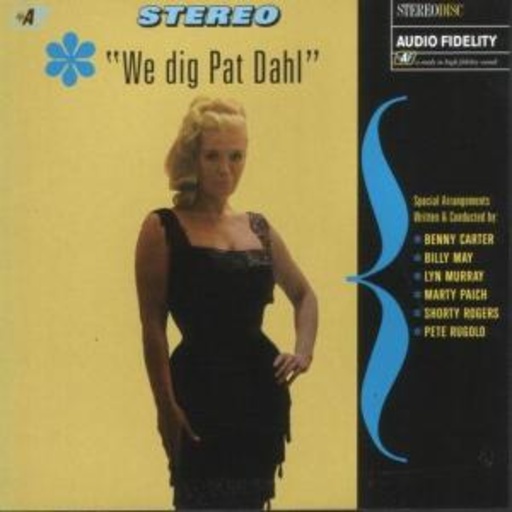 Pat Dahl – We Dig Pat Dahl