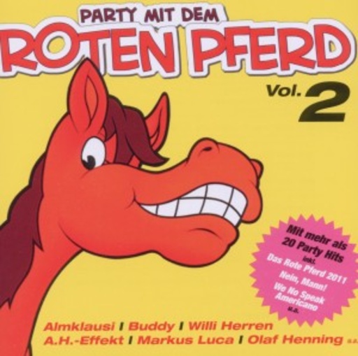 Diverse – Party mit dem roten Pferd Vol. 2