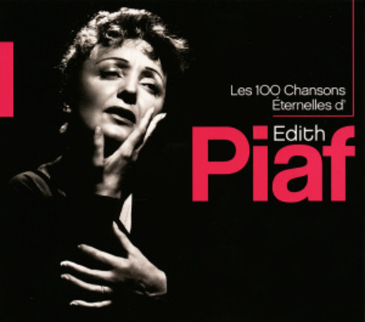 Edith Piaf – Les 100 Chansons Eternelles D' Edith Piaf
