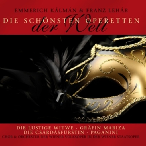 Chor und Orchester der Wiener Volksoper – Die schönsten Operetten